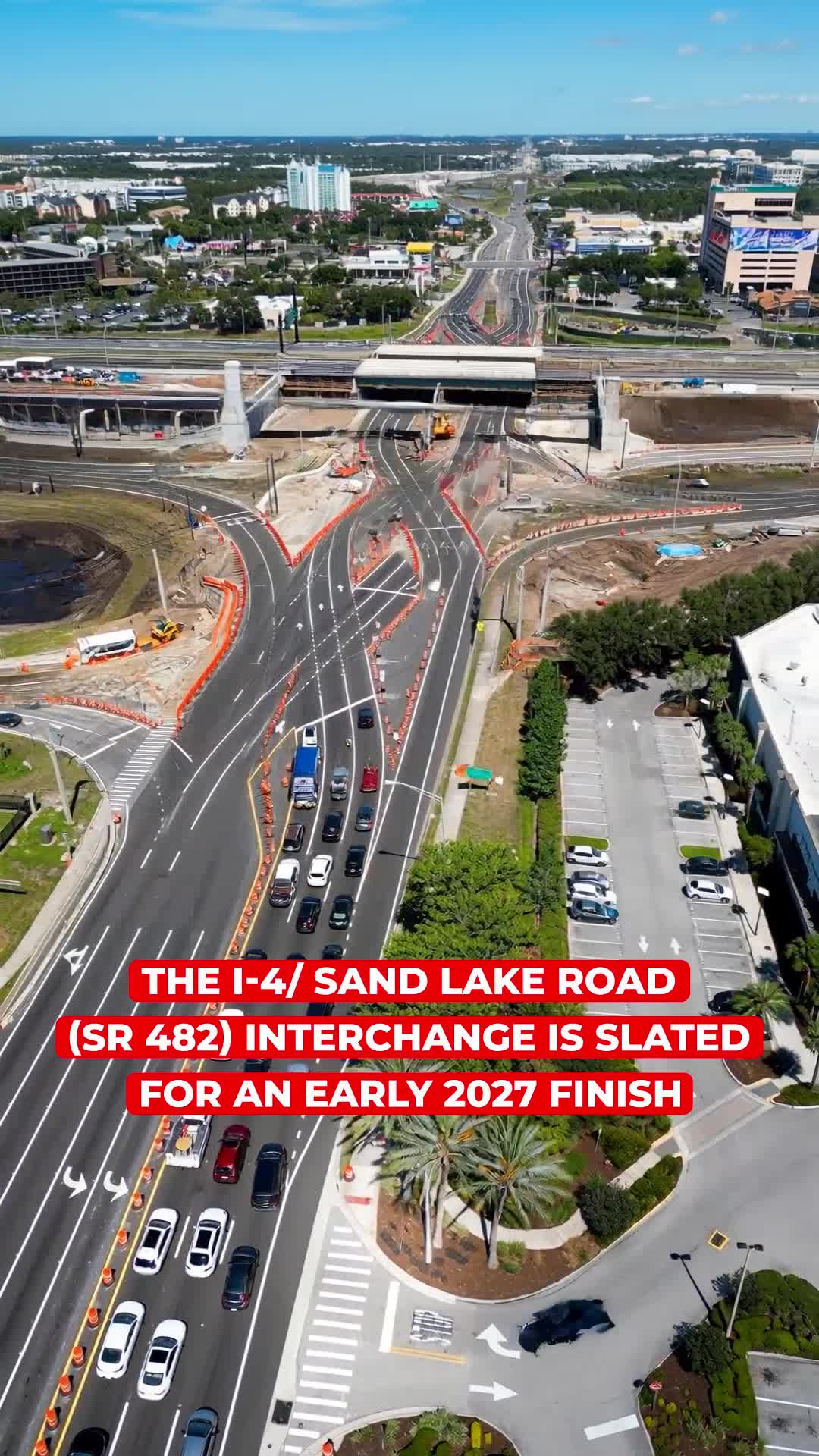 Major upgrades are taking shape at the I-4 & Sand Lake Rd interchange.